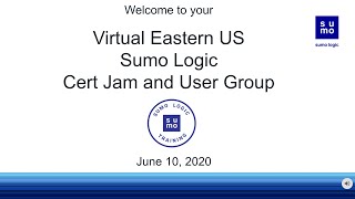 Sumo Logic [Virtual] Eastern US User Group - June 10, 2020