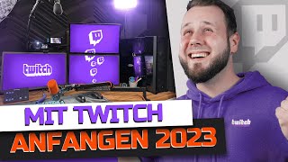 TWITCH STREAM einrichten TUTORIAL für ANFÄNGER (2023)