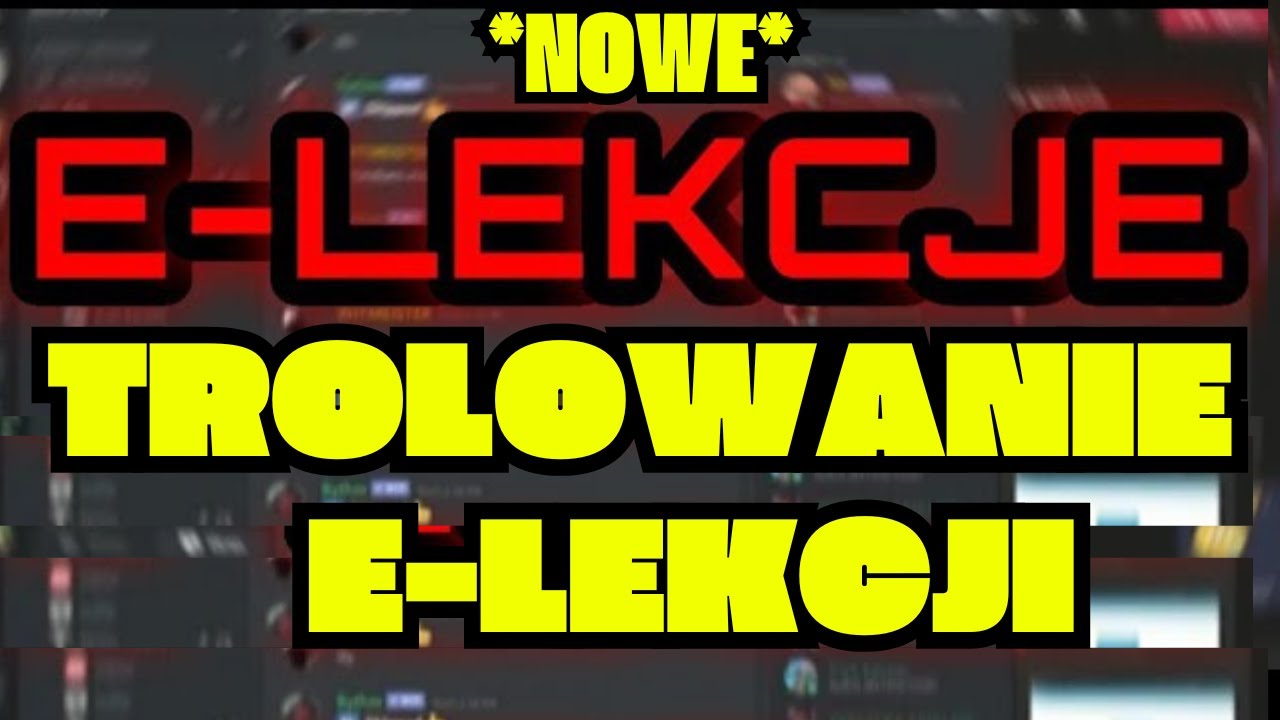 E-LEKCJE 2020 [TROLOWANIE E-LEKCJI] NOWE