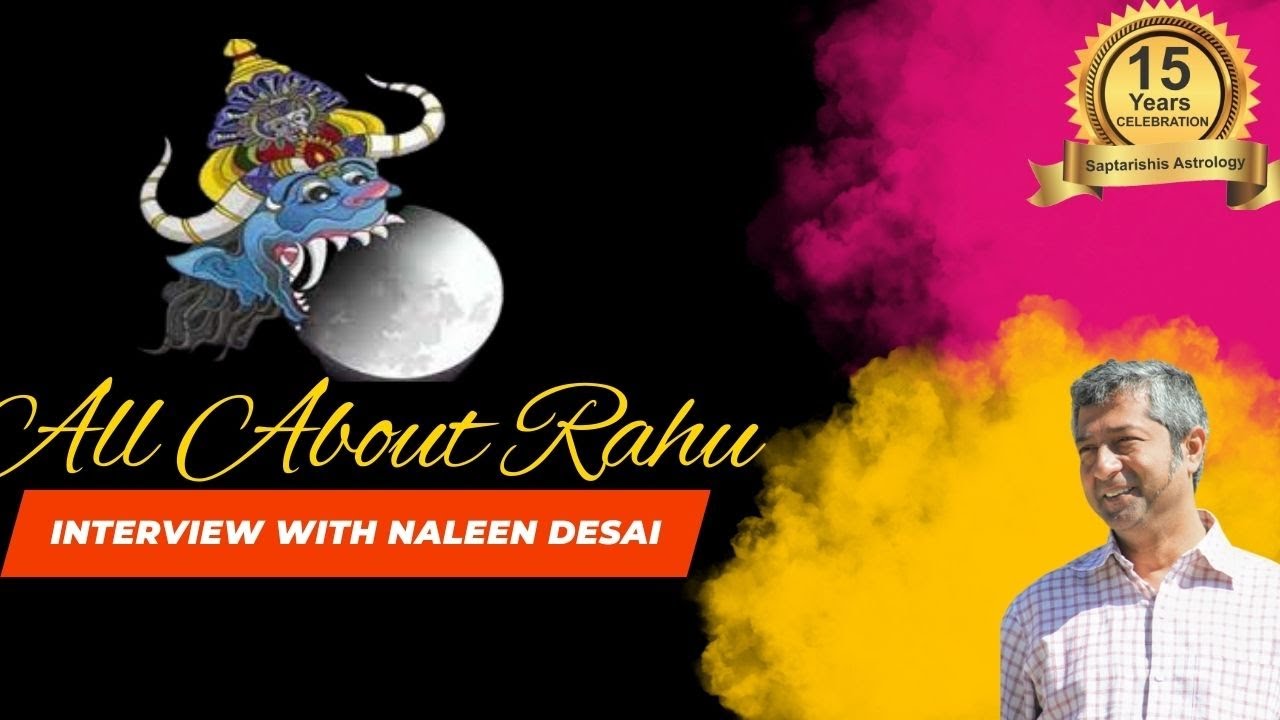 Всё о Раху — интервью с Налин Десаи | Планета Раху в астрологии | Раху олицетворяет материальное