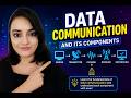 Data Communication and its Components #datacommunication #computerscience