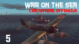 War on the Sea || Centrifugal Offensive || Ep.5 - DEI Blitz