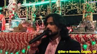 Syed Irfan Haider Rizvi reciting - Iss Main Naraaz Honey Ki Kia - at Dar-e-Hussain, Calgary, Canada