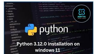 How to download and install Python 3.12.0 in windows 11 Telugu