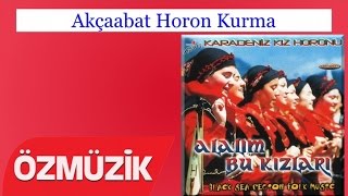 Akçaabat Horon Kurma - Karadeniz Horonu 