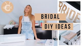 Bridal DIY with Cricut Explore Air