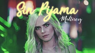 ► Multisexy | Sin Pijama