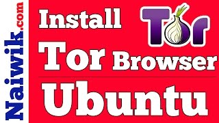 How to install Tor Browser in Linux Ubuntu 14.04 | 16.04