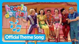 Hoopla Doopla  Theme Song 🎶