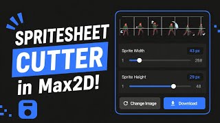 Cut your spritesheet in Max2d! Sprite Sheet Cut Max2D Tutorial 