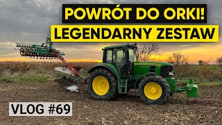 POWRÓT DO ORKI! Legendarny zestaw John Deere 6930 i Kverneland ED 100 | VLOG #69