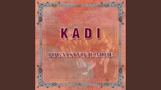 Vignette de la vidéo "Kadi - I bogati placu"