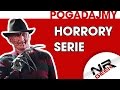 Horrory - serie - Pogadajmy #65 (Horror)