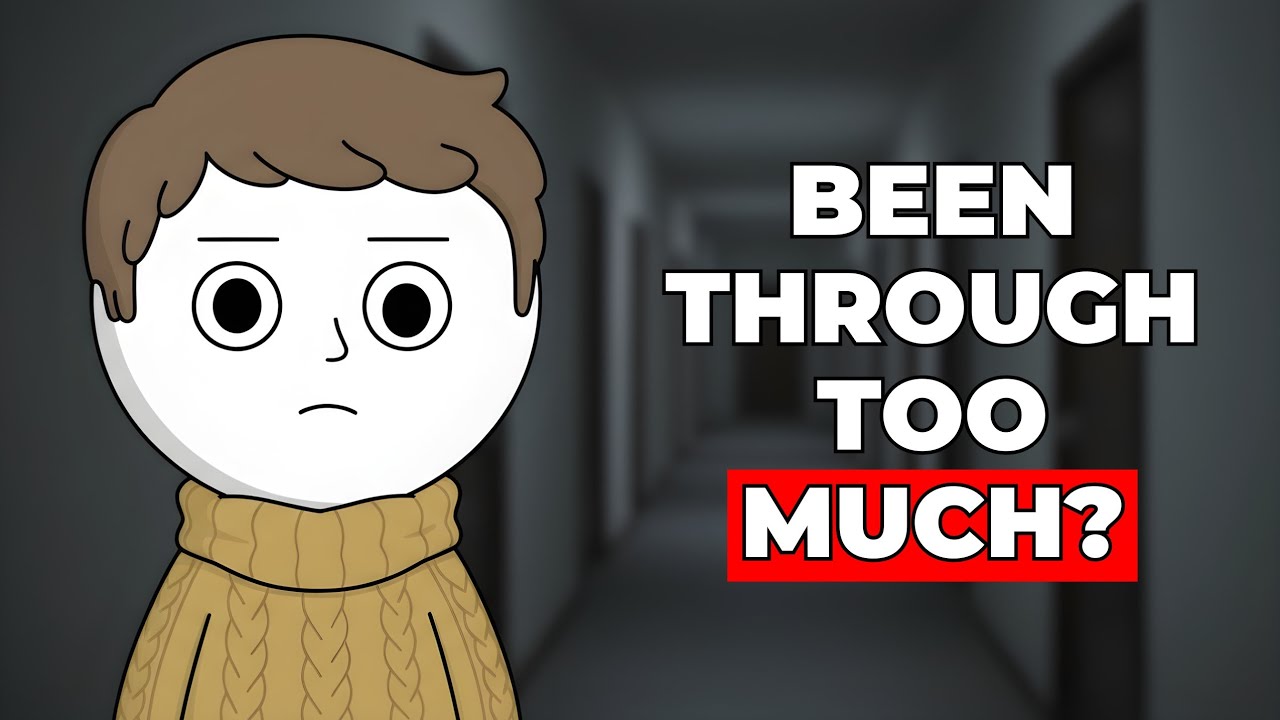 PSYCHOLOGY Of People Who've Been Through Too Much 