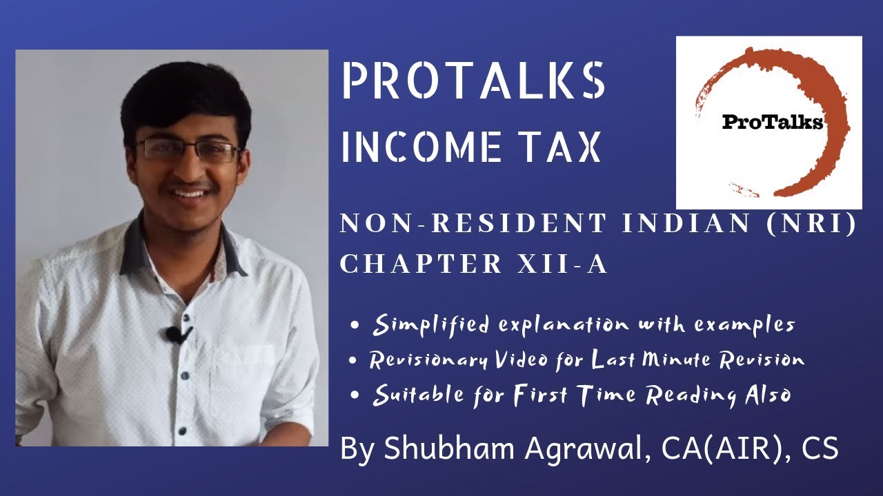 Taxation Of Non Resident Indian Nri Chap Xii A Of Income Tax Act 1961 Youtube 