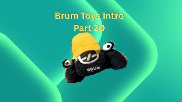 Brum Toys Intro Part 20