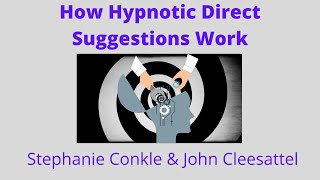 How Hypnotic Suggestions Work