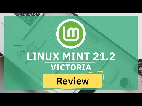 Linux Mint 21.2 Victoria Review - This you need to know!