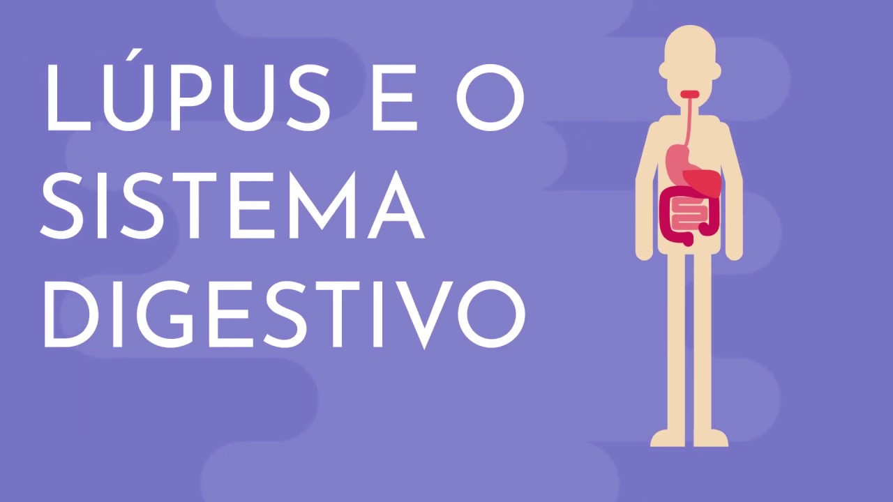 LUPUS E O SISTEMA DIGESTIVO
