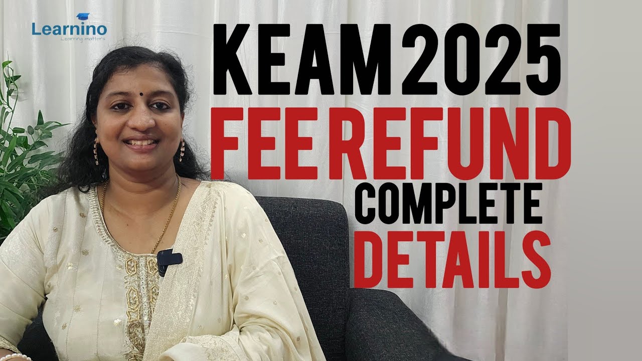KEAM  2025 Fee Refund