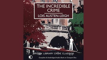 Chapter 23.5 & Chapter 24.1 - The Incredible Crime