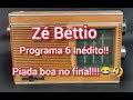Programa Zé Bettio