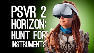 Ellen Hunts Down Every Instrument in Horizon Call of the Mountain | PSVR 2