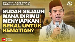 JANGAN SIA-SIAKAN! INI TANDA ALLAH MASIH MEMBERIMU KESEMPATAN! | Ustadz Abdul Somad
