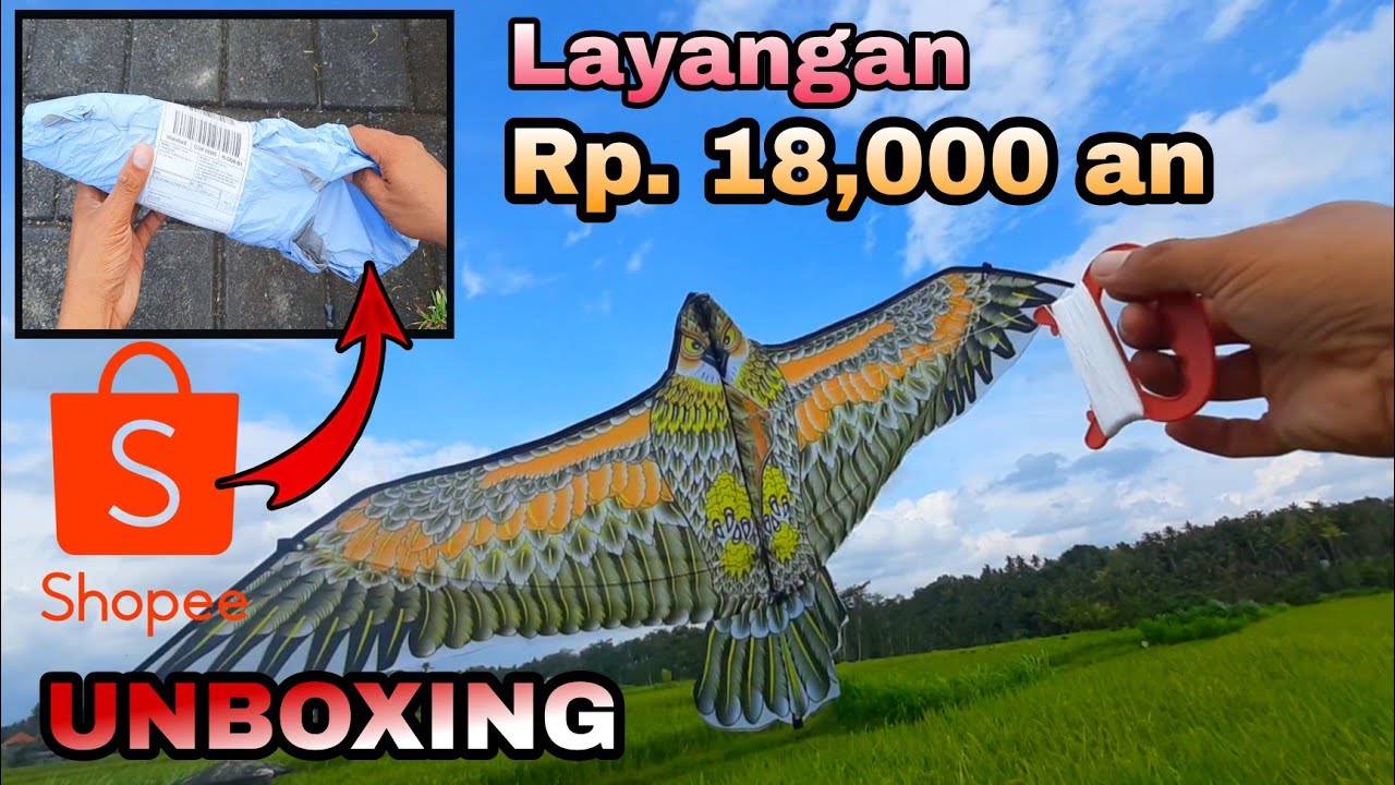 UNBOXING layangan burung dari cina seharga 18ribuan di toko online