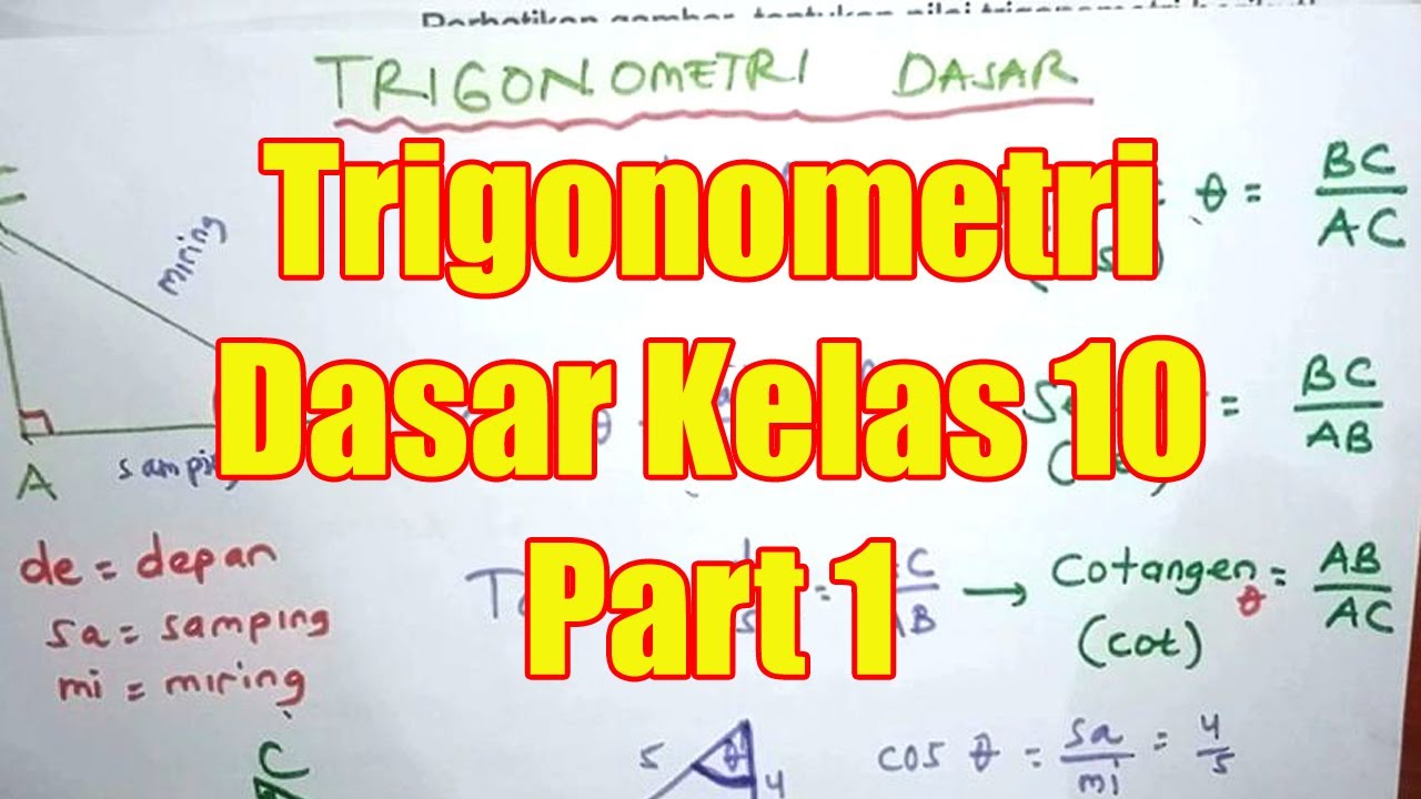 Trigonometri Dasar Kelas 10 Part 1 YouTube Trigonometri Dasar Kelas 10 Part 1 YouTube