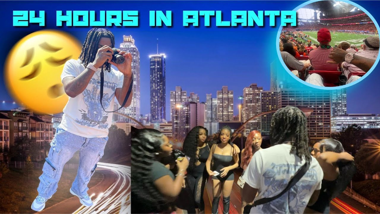 24 HOURS IN ATLANTA - YouTube