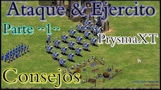 Consejos de Ataque & Ejercito - Parte 1 - Age of Empires II The Conquerors