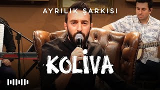 Koliva - Ayrılık Şarkısı (Karadeniz Akustik Şarkıları) Resimi