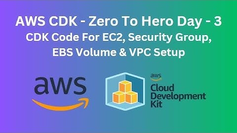 Learn Setup VPC, EC2 & EBS Volume By Using AWS CDK Day-3 ||  Infrastructure As a Code || Must Watch