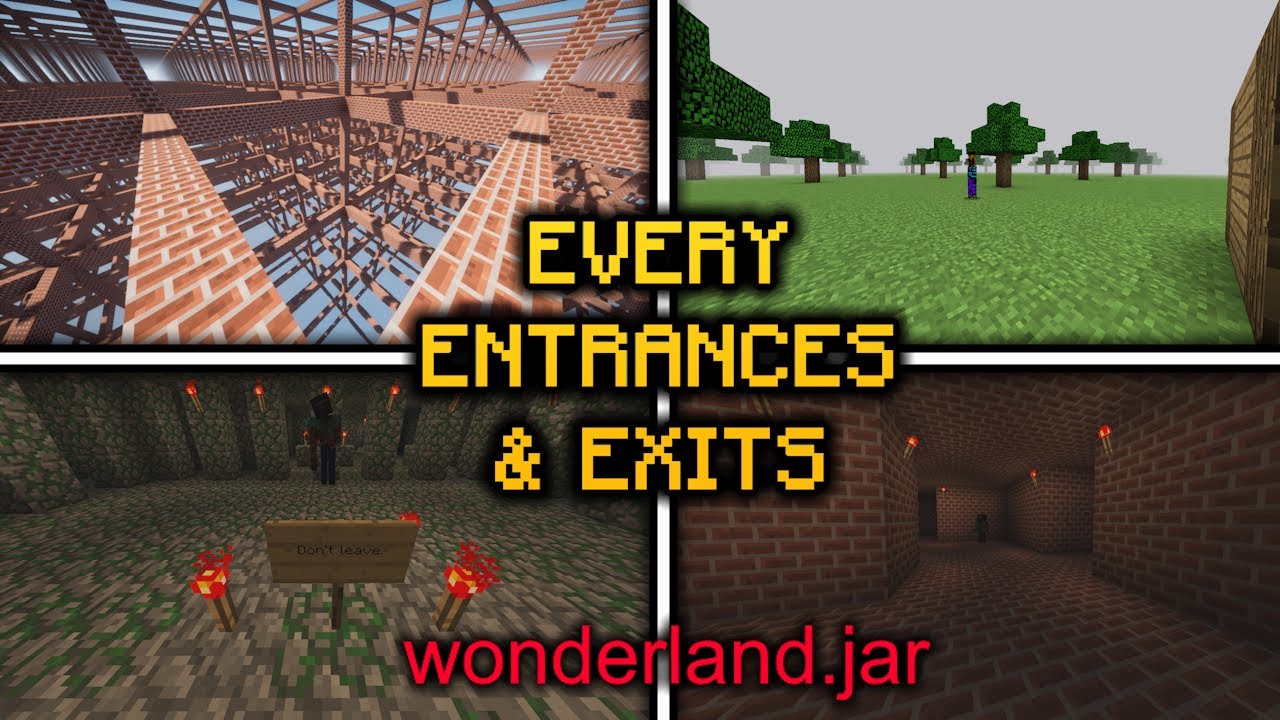 Wonderland.jar (V.1) ALL ENTRANCES AND EXITS