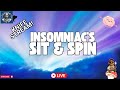 Insomniac’s Sit & Spin LIVE! Late Night Knife Chat!