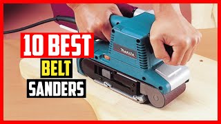 ✅ Top 10 Best Belt Sanders 2026