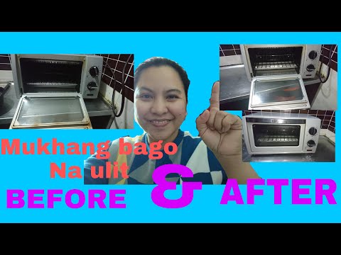 Paano maging mukhang bago ang oven toaster/Tip by Rea