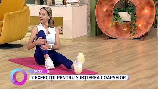 7 exerciții pentru subțierea coapselor