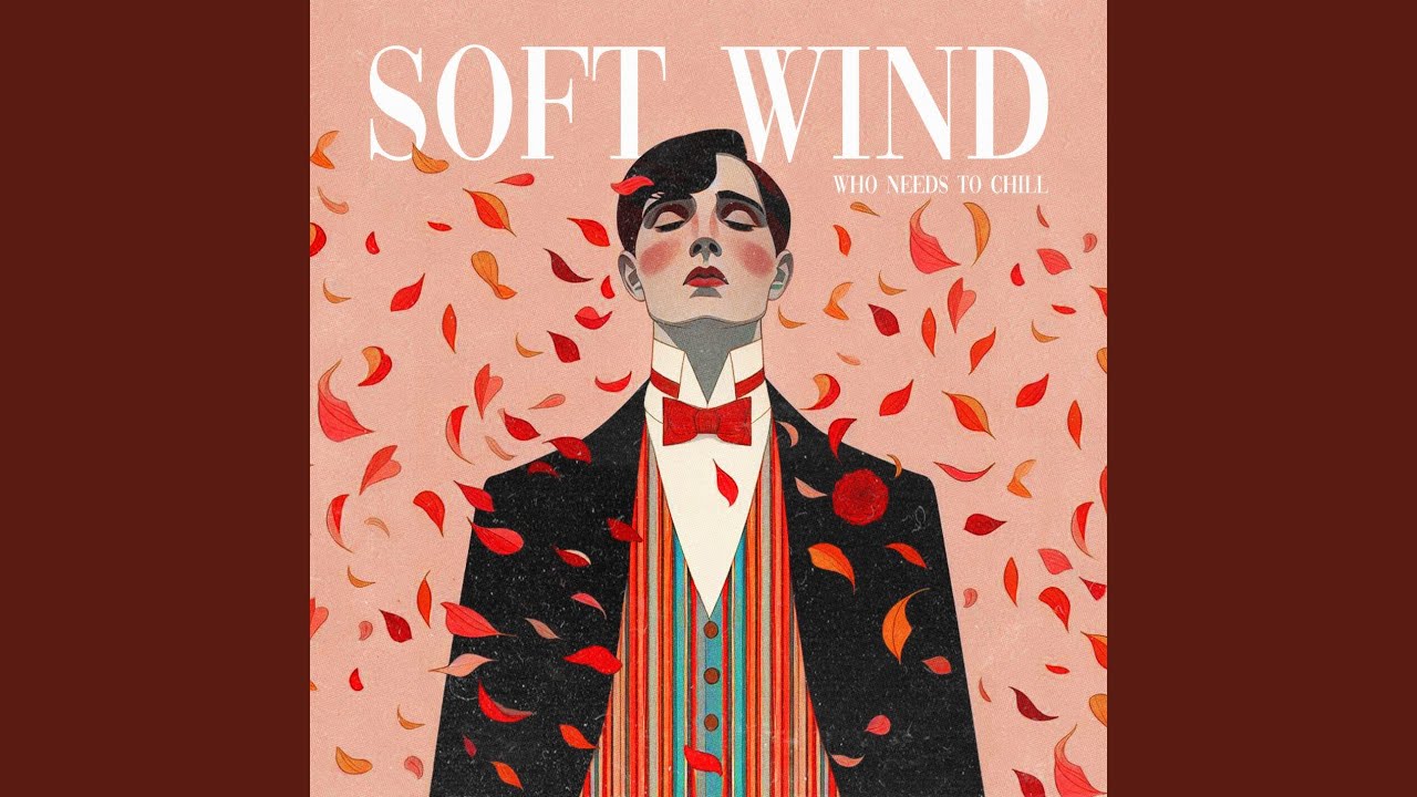 Guarda Soft Wind su YouTube Guarda Soft Wind su YouTube