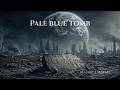 Pale Blue Tomb: No One Left To Ask Why | Meditative Cinematic Doom Metal (Doomsday Series)