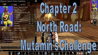 Neverwinter Nights Enhanced Edition Chapter 2 North Road Mutamin's Challenge