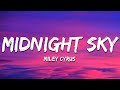 Miley Cyrus - Midnight Sky (Lyrics)