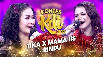 Tika Ditantang Menyanyikan Lagu Rindu Mama Iis | KONTES KDI 2022