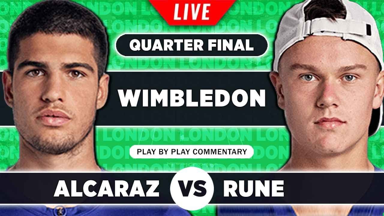 ALCARAZ vs RUNE Wimbledon 2023 Quarter Final LIVE Tennis Play-by-Play