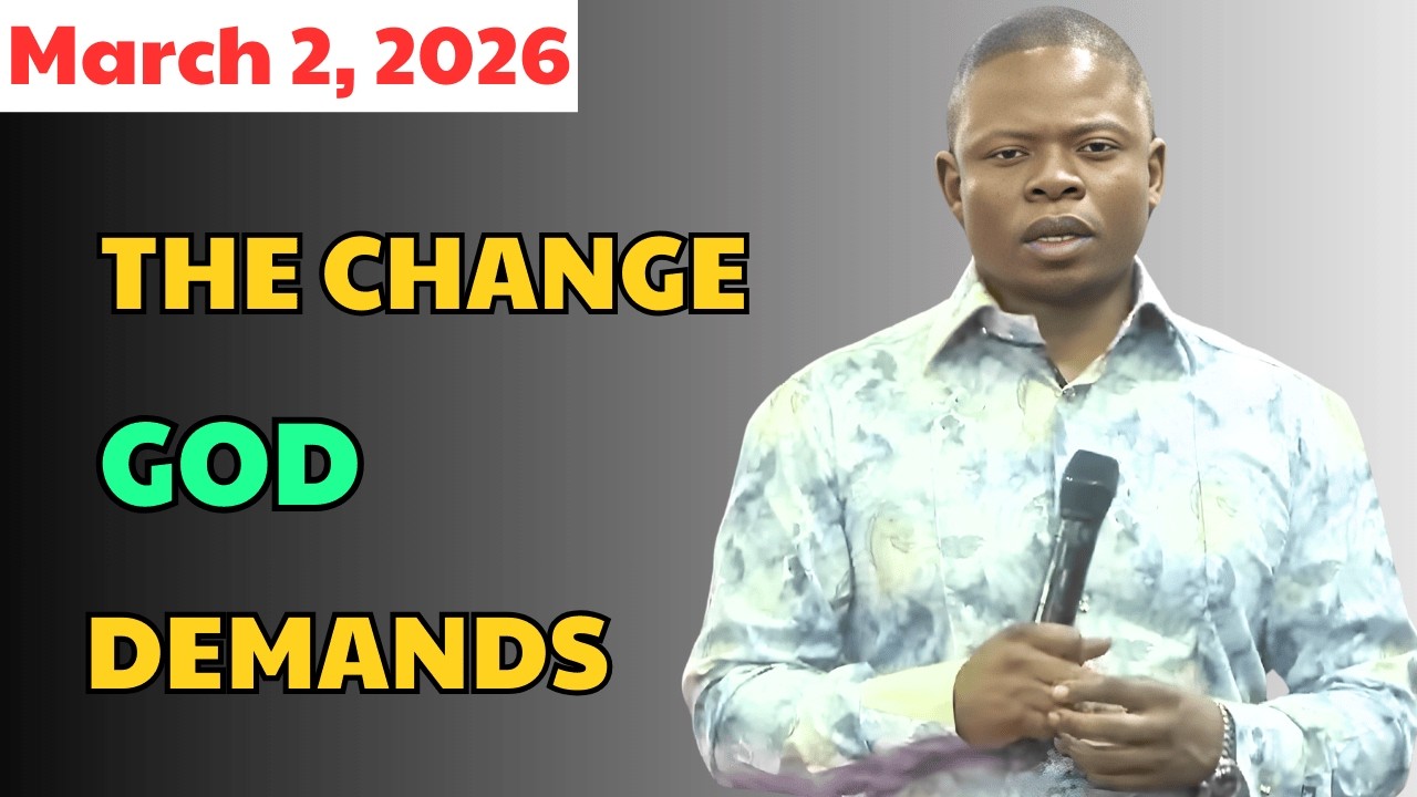 March 2 - THE CHANGE GOD DEMANDS| Prophet Shepherd Bushiri