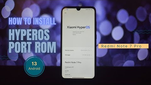 How To Install Xiaomi HyperOS Port ROM on Redmi Note 7 Pro