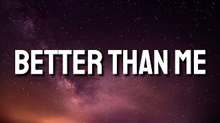 Q Money - Better Than Me (Lyrics) [Tiktok Song]