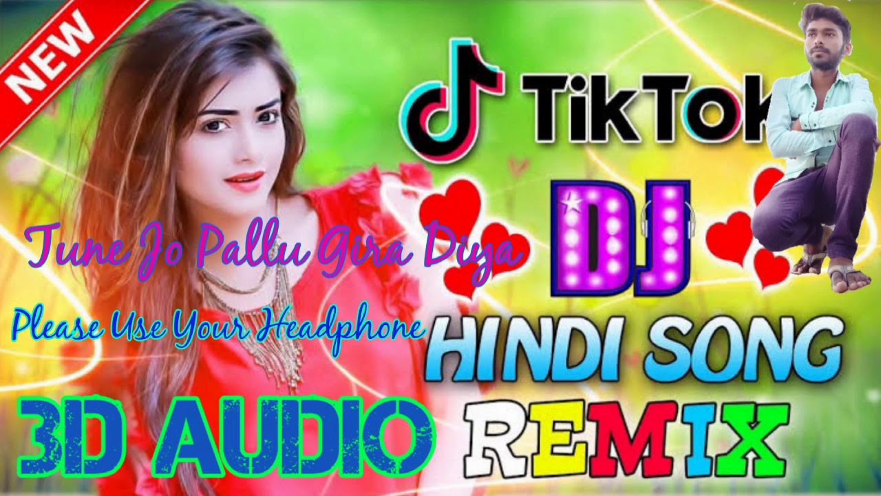 Hindi Love Song।। 3d Audio ️ Dj Remix।। Tune Jo Pallu Gira Diya Super