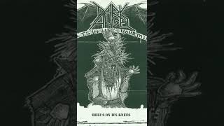 Dark Angel - Hell’s On Its Knees - Eternal Captivity